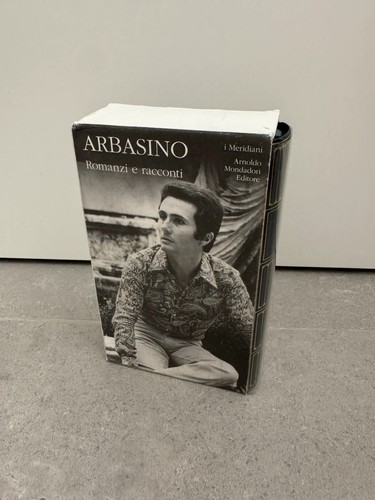 Arbasino romanzi e - romanzi, racconti