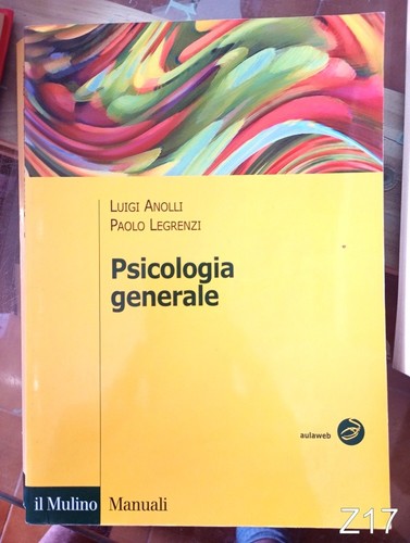 Psicologia generale agnolli - psicologia, di