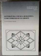 Letteratura e musica romantica come espressione di libertà Marzatti 1996 