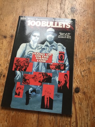 100 bullets hang - 100, the