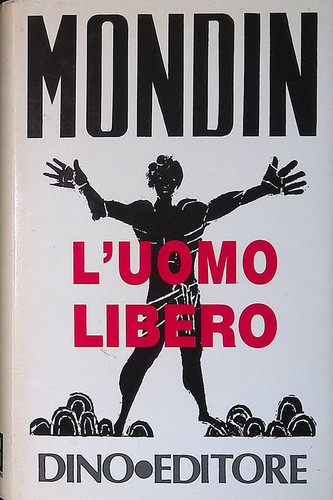 Uomo libero mondin - l'uomo,