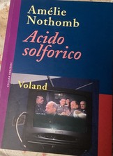 Nothomb- acido solforico  voland   2006   1ed Pol7