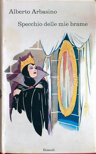 Specchio delle mie - specchio, brame