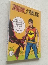ZAGOR ZENITH N.141 ZAGOR IL RIBELLE  CON POSTER - ANASTATICA MERCURY NUOVO (T10)
