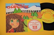 PICCOLI BOYS 7" 45 CANZONE DI CHARLOTTE SIGLE CARTONI ORIG EX  PROMO SAN CARLO