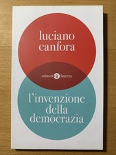 L'invenzione della democrazia - Luciano Canfora - laterza