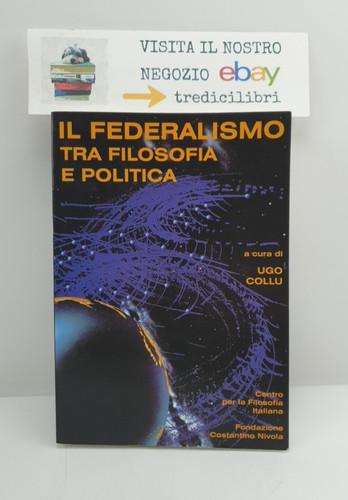 Federalismo tra filosofia - il,