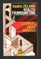 Libro Lo Spazio Delle Varianti Reality Transurfing - Vadim Zeland - Ed Macro ...