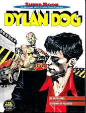 Dylan Dog Super Book 58 Capolinea Uomo di Plastica: quasi pari al nuovo