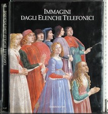 IMMAGINI DEGLI ELENCHI TELEFONICI. ARTE E TERRITORIO. AA.VV. SEAT.