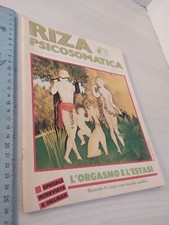 Riza Psicosomatica n. 53 - L'orgasmo e l'estasi - Riza Luglio 1985