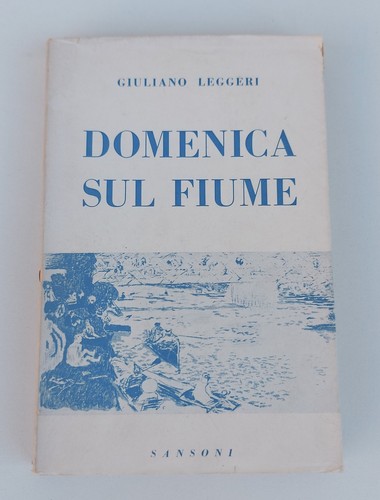 Domenica sul fiume - domenica,