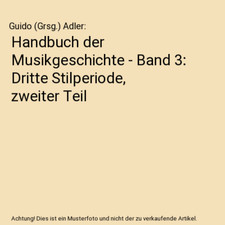 Handbuch der Musikgeschichte -