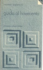 GUIDA AL NOVECENTO QUARTA