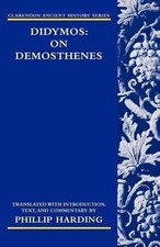 Didymos: On Demosthenes by