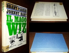 Il mago Wiz, B. Parker, J. Hart, Mondadori 1971
