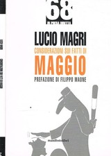 Considerazioni sui fatti di maggio. . Magri Lucio. 2018. .