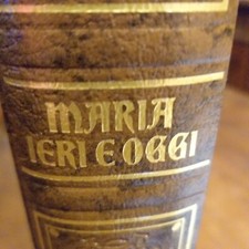 Libro Maria Ieri e Oggi - 1996