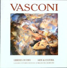 FRANCO VASCONI. IL MITO NELLA PITTURA DI VASCONI AA.VV. BROSSURA