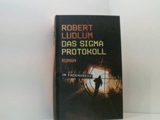 Das Sigma-Protokoll : Roman.