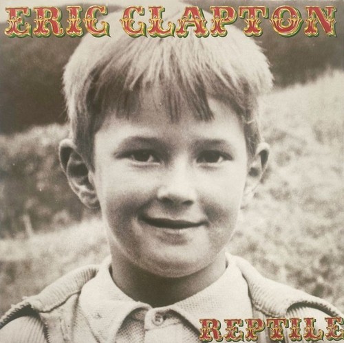 Eric clapton reptile - clapton,