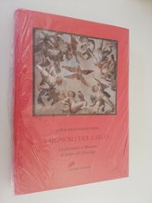 I SIGNORI DEL CIELO LA FALCONERIA A MANTOVA AL TEMPO DEI GONZAGA MALACARNE - H14