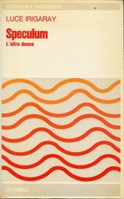 Speculum : l'altra donna