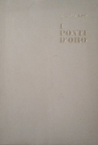 Ponti oro azzi gisella - ponti,