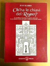 Karro Chi ha le chiavi del Regno? Milesi 1997 Sai Baba Metafisica Filosofia Indù