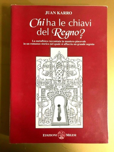 Karro chi chiavi del - ha, le