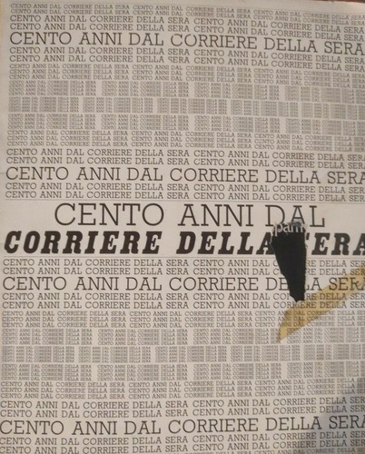 Cento anni dal - corriere, della