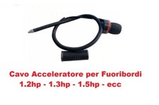 Cavo acceleratore motore fuoribordo Ozeam 1.3cv Aquaparx 1.2cv Ocean 1.5hp ecc