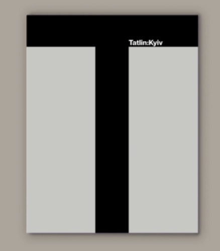 Tatlin/Kyiv/Vanguard