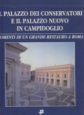 Il Palazzo Dei Conservatori E Nuovo In Campidoglio 1997 Pouchain Libro Roma
