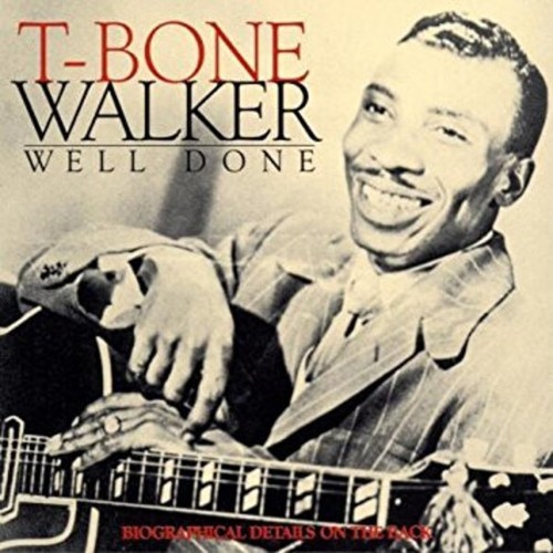 Bone walker well done - walker,