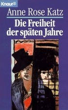 Die Freiheit der späten
