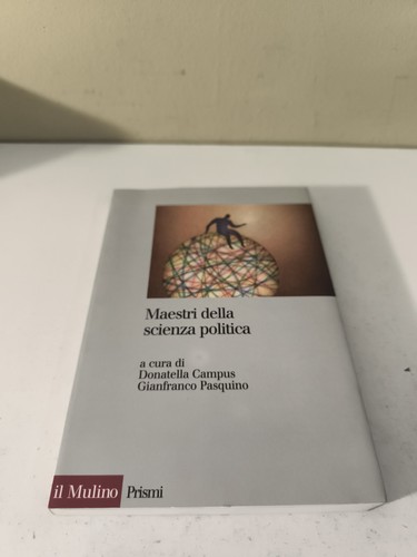 Maestri della scienza politica - della,