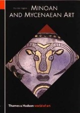 Minoan and Mycenaean Art (World of A... by Higgins, Reynold Paperback / softback