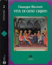 Vita di Gesù Cristo. Vol. II