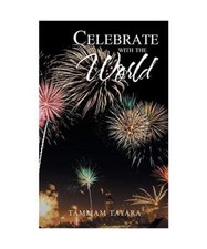 Celebrate with the world - celebrate,