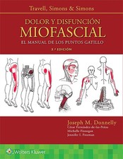 Travell, Simons & Simons. Dolor y disfuncin miofascial: El manual de los puntos 