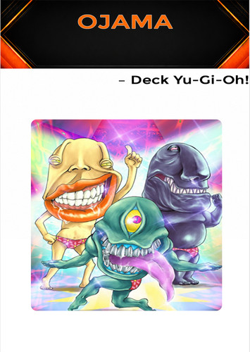Yugioh mazzo deck ojama da - ojama,
