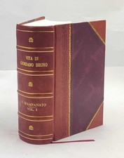 Vita Di Giordano Bruno Volume