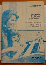 SUONIAMO L'ORGANO ELETTRONICO