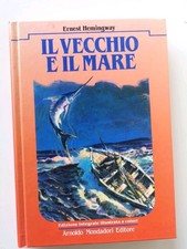 Il vecchio e il mare-E.Hemingway-Mondadori ed.1991 illustrato Colombi