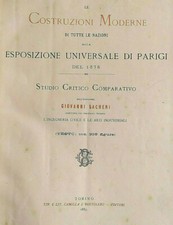 LE COSTRUZIONI MODERNE ESPOSIZIONE UNIVERSALE DI PARIGI DEL 1878 (G. Sacheri) 