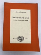 ALBERTO CARACCIOLO - STATO E SOCIETA' CIVILE - EINAUDI EDITORE