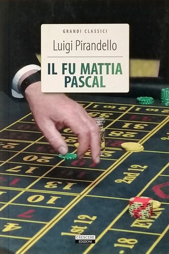 Pirandello fu mattia - l, il