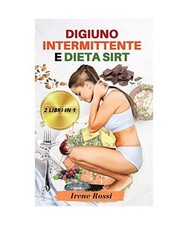 Digiuno intermittente e Dieta