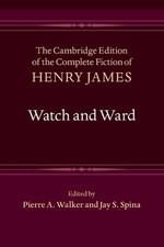 Watch and Ward by Henry James